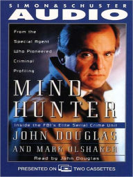 Title: Mindhunter: Inside the FBI's Elite Serial Crime Unit, Author: John E. Douglas