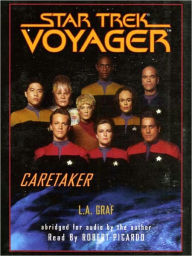 Title: Star Trek Voyager #1: Caretaker, Author: L. A. Graf