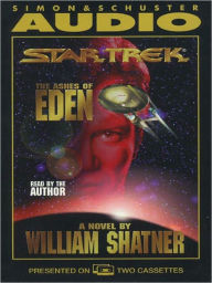 Title: Star Trek: The Ashes of Eden, Author: William Shatner