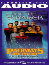 Title: Star Trek Voyager: Pathways, Author: Jeri Taylor