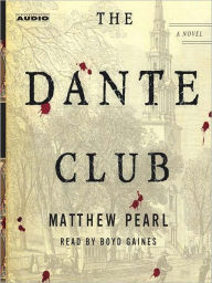 Title: The Dante Club, Author: Matthew Pearl