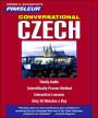 Pimsleur Czech Conversational Course - Level 1 Lessons 1-16 CD: Learn to Speak and Understand Czech with Pimsleur Language Programs