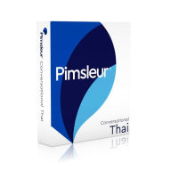 Title: Conversational Thai: Totally Audio - Scientifically Proven Method - Interactive Lessons - Only 30 Minutes a Day, Author: Pimsleur