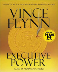 Title: Executive Power (Mitch Rapp Series #4), Author: Vince Flynn