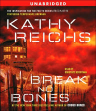 Break No Bones (Temperance Brennan Series #9)