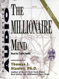 Title: The Millionaire Mind, Author: Thomas J. Stanley