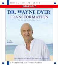 Title: Transformation: The Next Step for the No-Limit Person, Author: Wayne W. Dyer