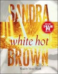 Title: White Hot, Author: Sandra Brown