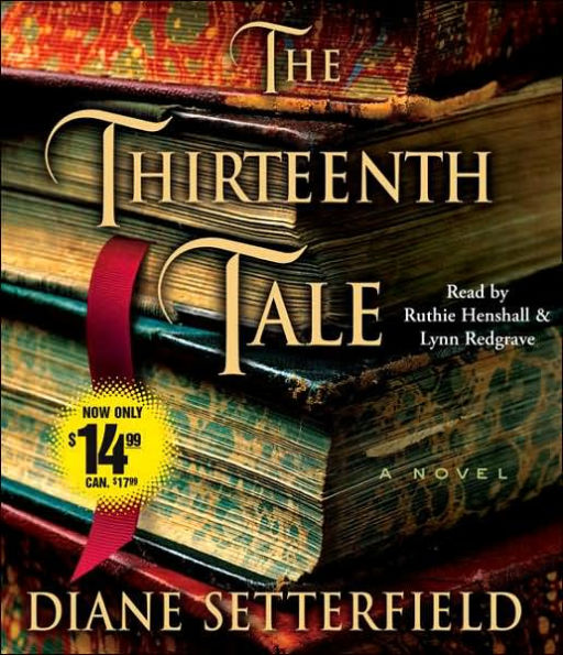 The Thirteenth Tale: A Novel