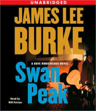 Title: Swan Peak (Dave Robicheaux Series #17), Author: James Lee Burke