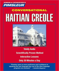 Title: Pimsleur Haitian Creole Conversational Course - Level 1 Lessons 1-16 CD: Learn to Speak and Understand Haitian Creole with Pimsleur Language Programs, Author: Pimsleur