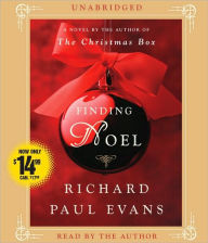 Title: Finding Noel: A Novel, Author: Richard Paul Evans