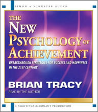 Title: The New Psychology of Achievement, Author: Brian Tracy