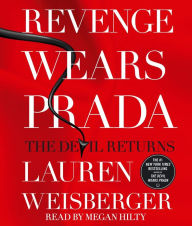 Title: Revenge Wears Prada: The Devil Returns, Author: Lauren Weisberger