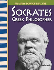 Title: Socrates: Greek Philosopher, Author: Lisa Zamosky