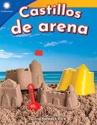 Title: Castillos de arena, Author: Dona Herweck Rice