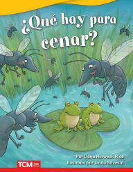 Title: ¿Qué hay para cenar?, Author: Dona Herweck Rice