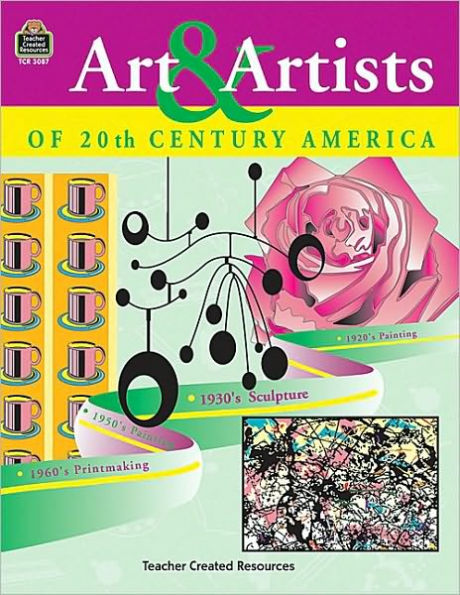 Art and Artists of 20th Century America