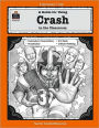 A Guide for Using Crash in the Classroom (Literature Unit Series)