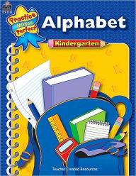 Title: Alphabet, Kindergarten (Practice Makes Perfect Series), Author: Sylvia Stone