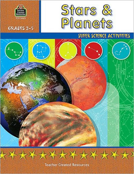 Stars & Planets: Grades 2-5 (Super Science Activities Series)