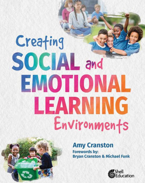 Creating Social and Emotional Learning Environments (epub)