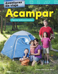 Title: Aventuras de viaje: Acampar: Figuras bidimensionales, Author: Dona Herweck Rice
