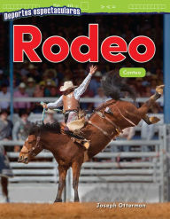 Title: Deportes espectaculares: Rodeo, Author: Joseph Otterman