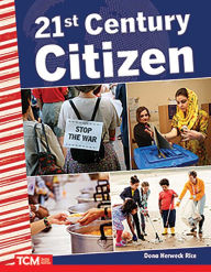 Title: 21st Century Citizen, Author: Dona Herweck Rice