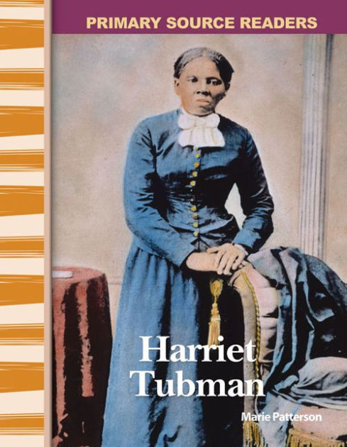 Harriet Tubman by Marie Patterson, Paperback | Barnes & Noble®