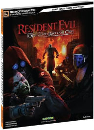 Title: Resident Evil: Operation Raccoon City Signature Series Guide, Author: BradyGames