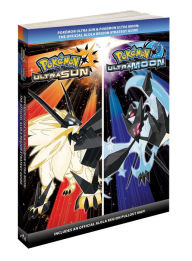 Title: Pokemon Ultra Sun & Pokemon Ultra Moon : The Official Alola Region Strategy Guide, Author: Pokemon Company International