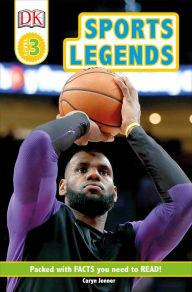Title: DK Readers Level 3: Sports Legends, Author: Caryn Jenner
