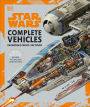 Star Wars Complete Vehicles New Edition