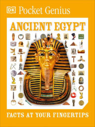 Title: Pocket Genius: Ancient Egypt: Facts at Your Fingertips, Author: DK