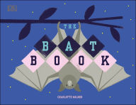 Title: The Bat Book, Author: Charlotte Milner