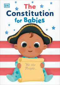 Title: The Constitution for Babies, Author: DK