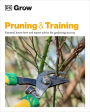 Grow Pruning and Training: Essential Know-how and Expert Advice for Gardening Success