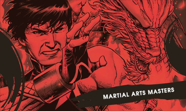 Marvel The Way of the Warrior: Marvel's Mightiest Martial Artists