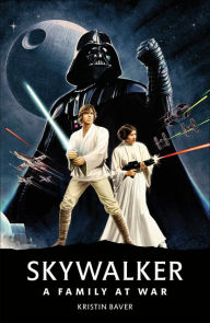 Read free books online without downloading Star Wars Skywalker A Family At War (English literature)