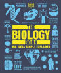 The Biology Book: Big Ideas Simply Explained