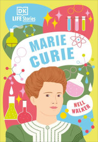 Download for free books pdf DK Life Stories Marie Curie