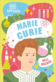 Ebook free download to memory card DK Life Stories Marie Curie  (English Edition) 9780744027624 by 