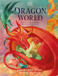 Free ebooks for mobile free download Dragon World CHM FB2 iBook by Tamara Macfarlane, Alessandra Fusi 9780744027655