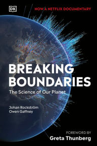 Title: Breaking Boundaries: The Science Behind our Planet, Author: Johan Rockstrom