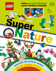 Title: LEGO Super Nature: Includes Four Exclusive LEGO Mini Models, Author: Rona Skene