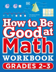 Download books in spanish How to Be Good at Math Workbook Grades 2-3 CHM RTF FB2