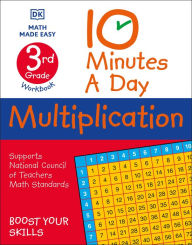 Title: 10 Minutes a Day Multiplication, 3rd Grade, Author: DK