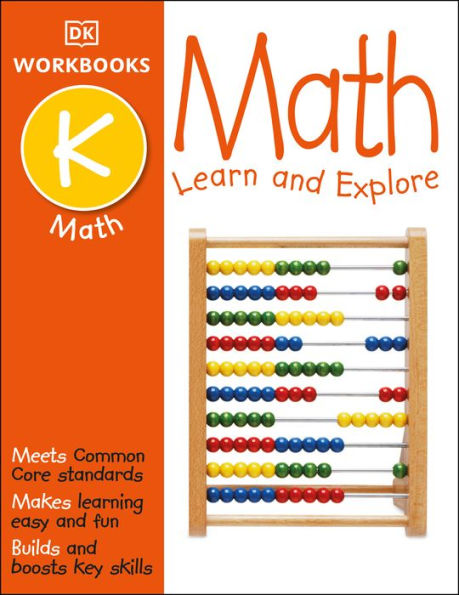 DK Workbooks: Math, Kindergarten: Learn and Explore