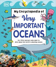 Book downloader free download My Encyclopedia of Very Important Oceans by  9780744034936 in English 